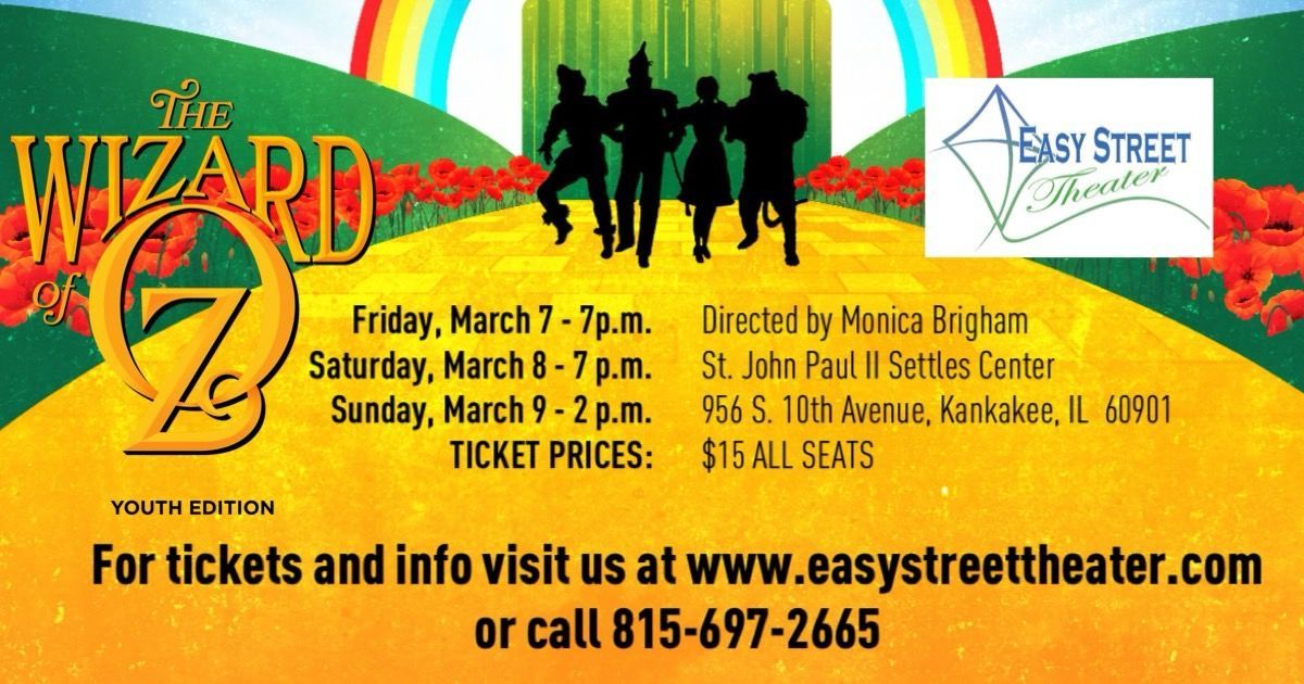 Wizard Of Oz presented by Easy Street Theater