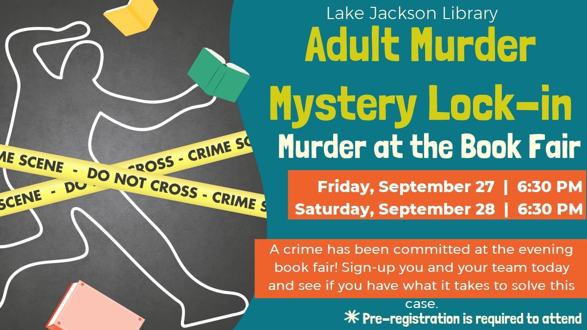 Adult Murder Mystery Lock-in: Murder at the Book Fair