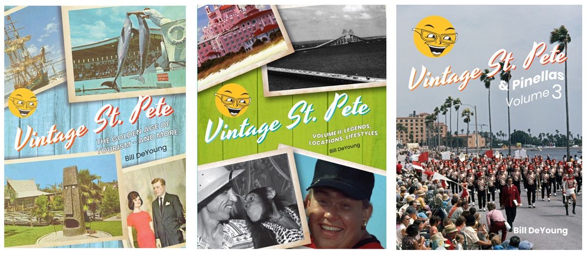 Vintage St. Pete: The Golden Age of Tourism \u2013 and More