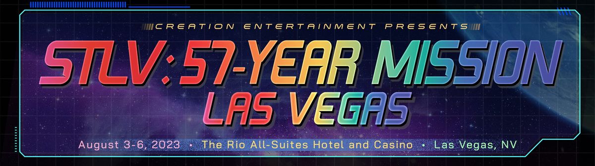 STLV: Star Trek - The 57 Year Mission Las Vegas - Saturday