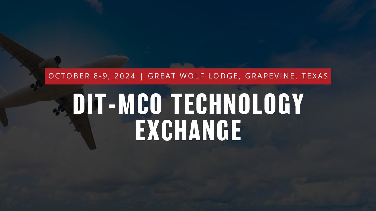 DIT-MCO Technology Exchange