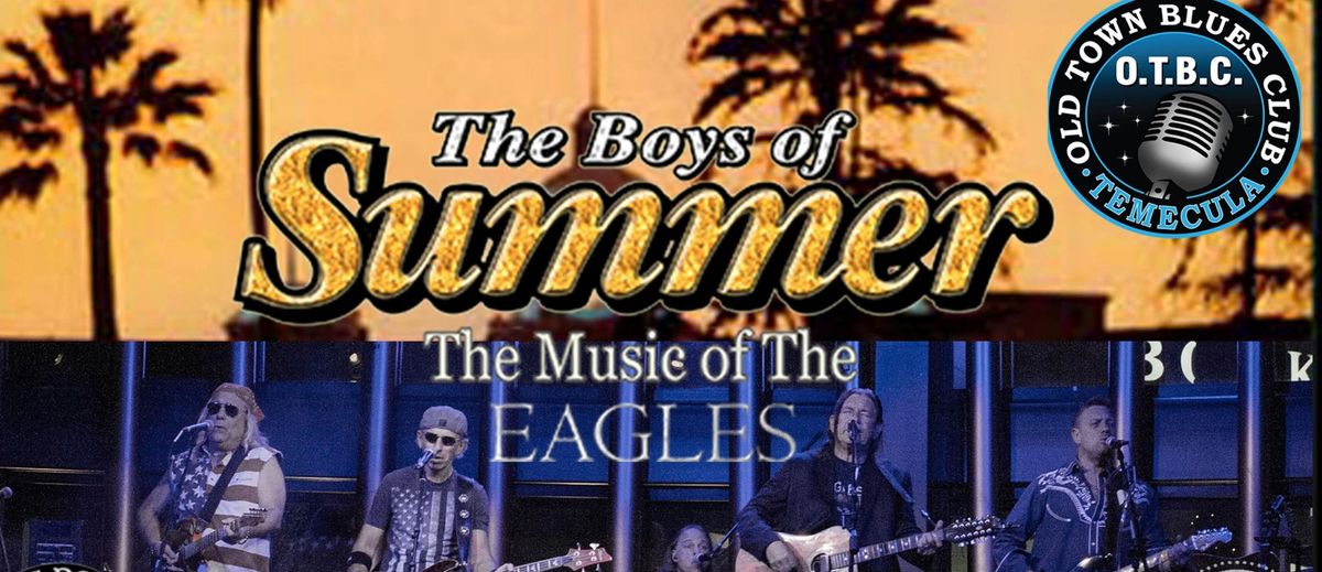 THE BOYS OF SUMMER-Eagles Tribute \ud83c\udf9f\ufe0feventbrite