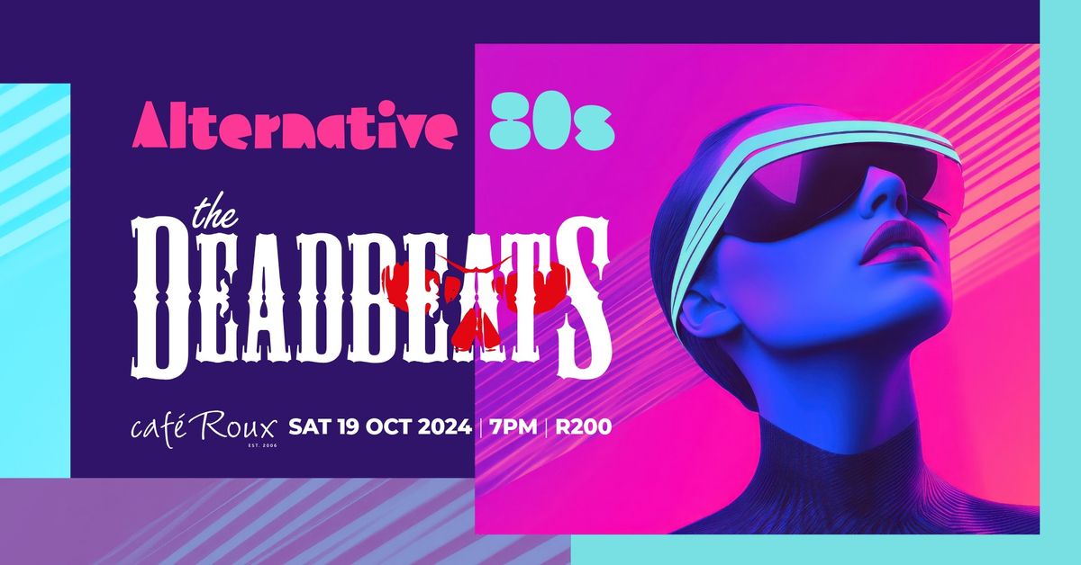 The DeadBeats - Alternative 80s