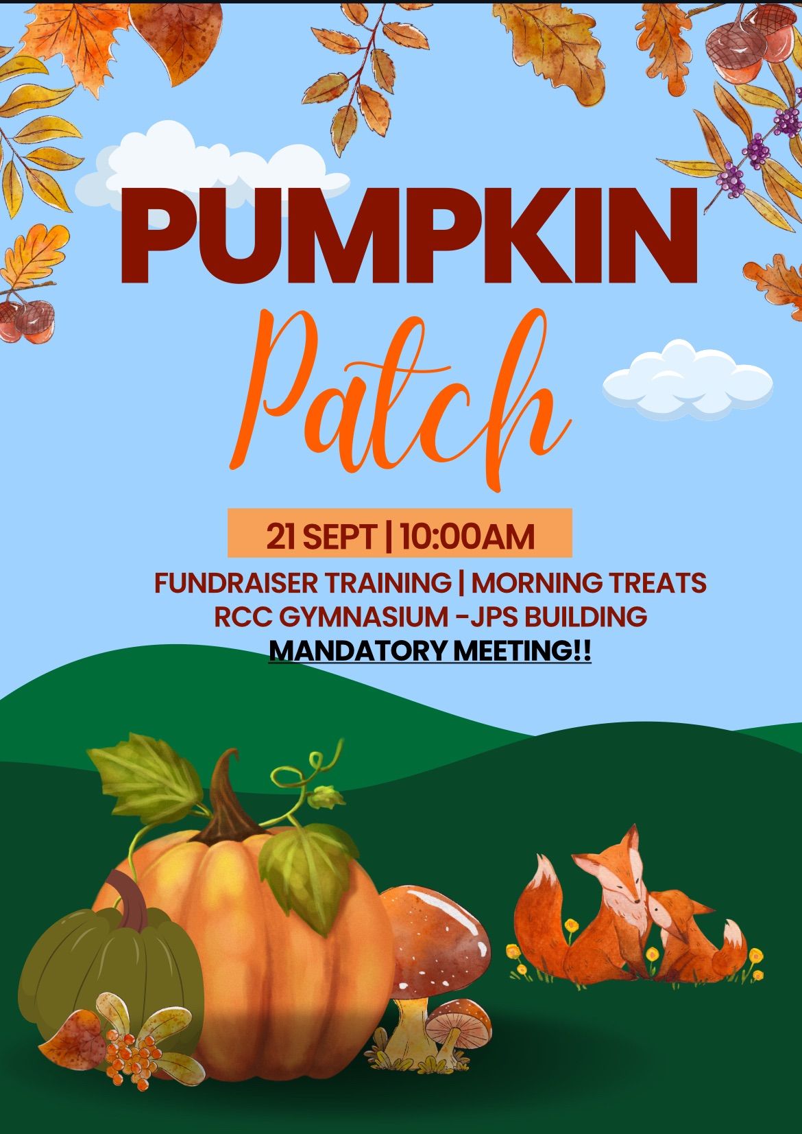 Mandatory Parent Meeting for Pumpkin Patch