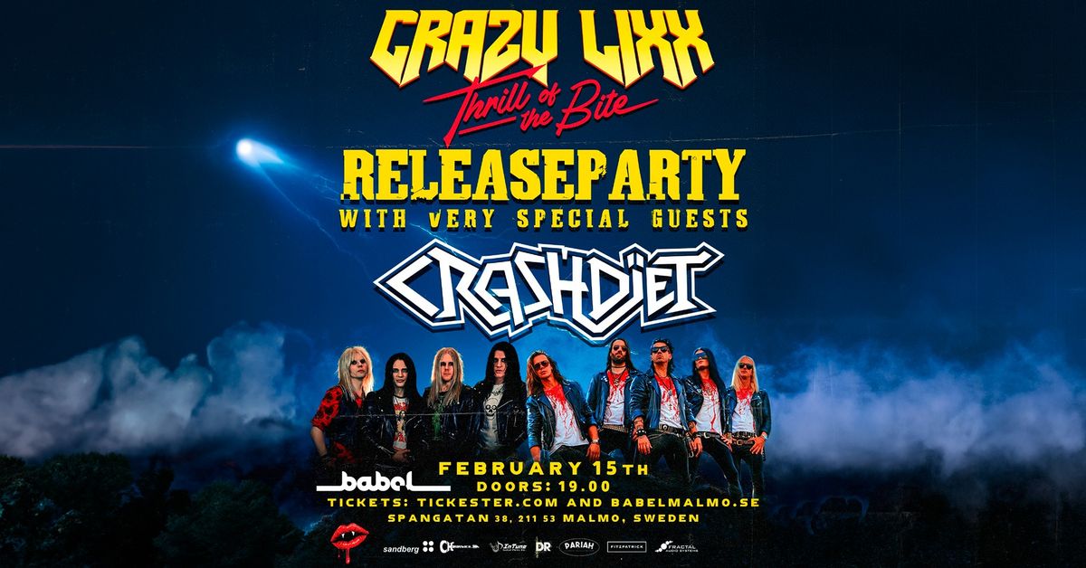 Crazy Lixx + Crashd\u00efet LIVE - Releasefest 