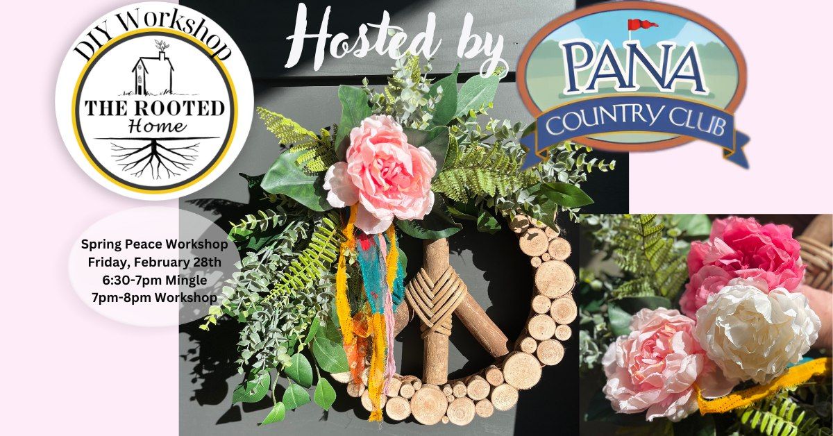 DIY Spring Peace Wreath Workshop at Pana Country Club