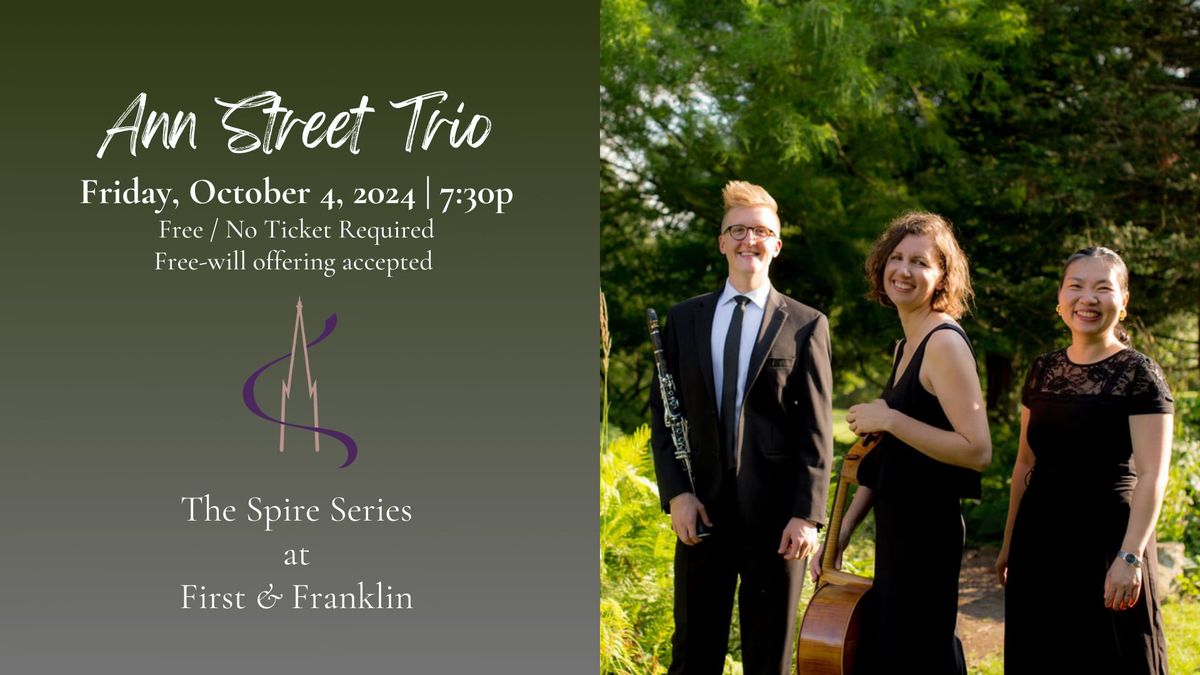 Ann Street Trio - part of The Spire Series