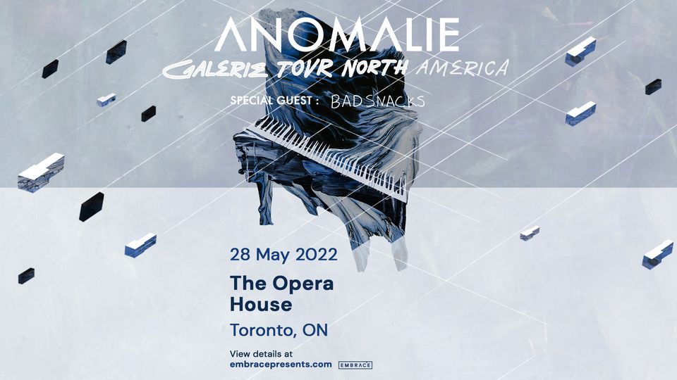Anomalie @ The Opera House | May 28th