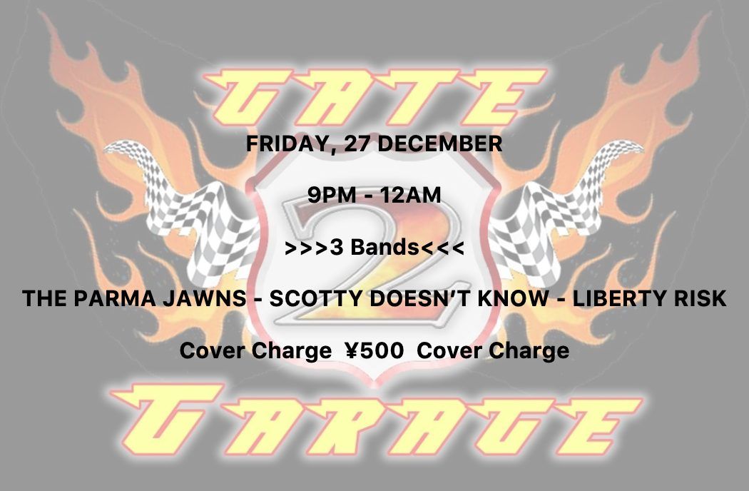 Friday Night Live at Gate 2 Garage