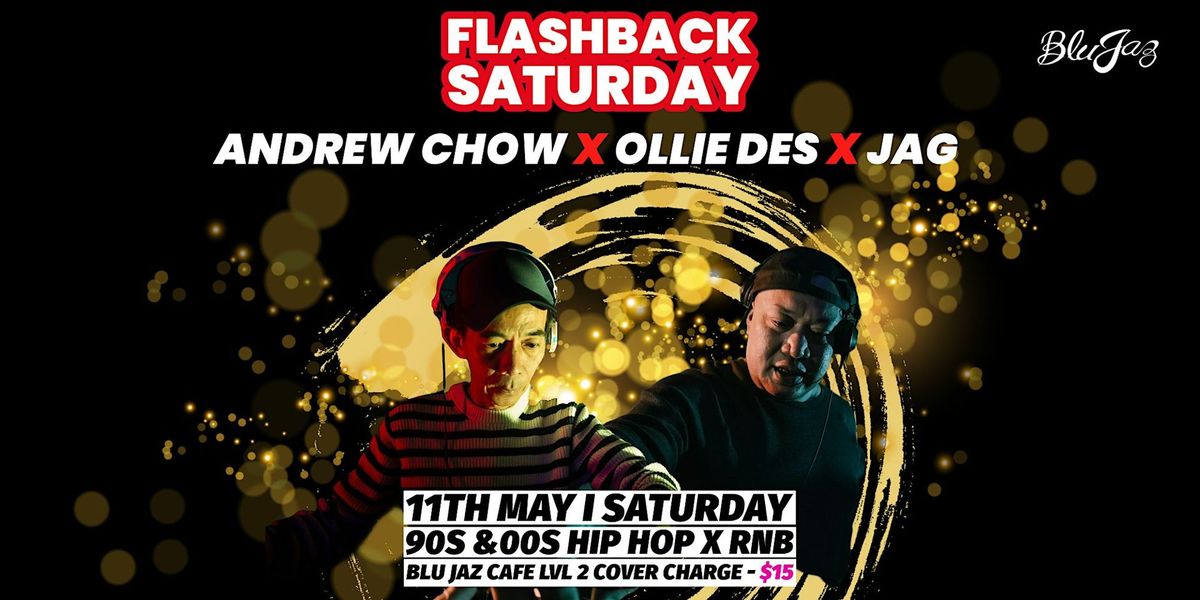 Flashback Saturday 90s & 2000s Hip Hop x RnB