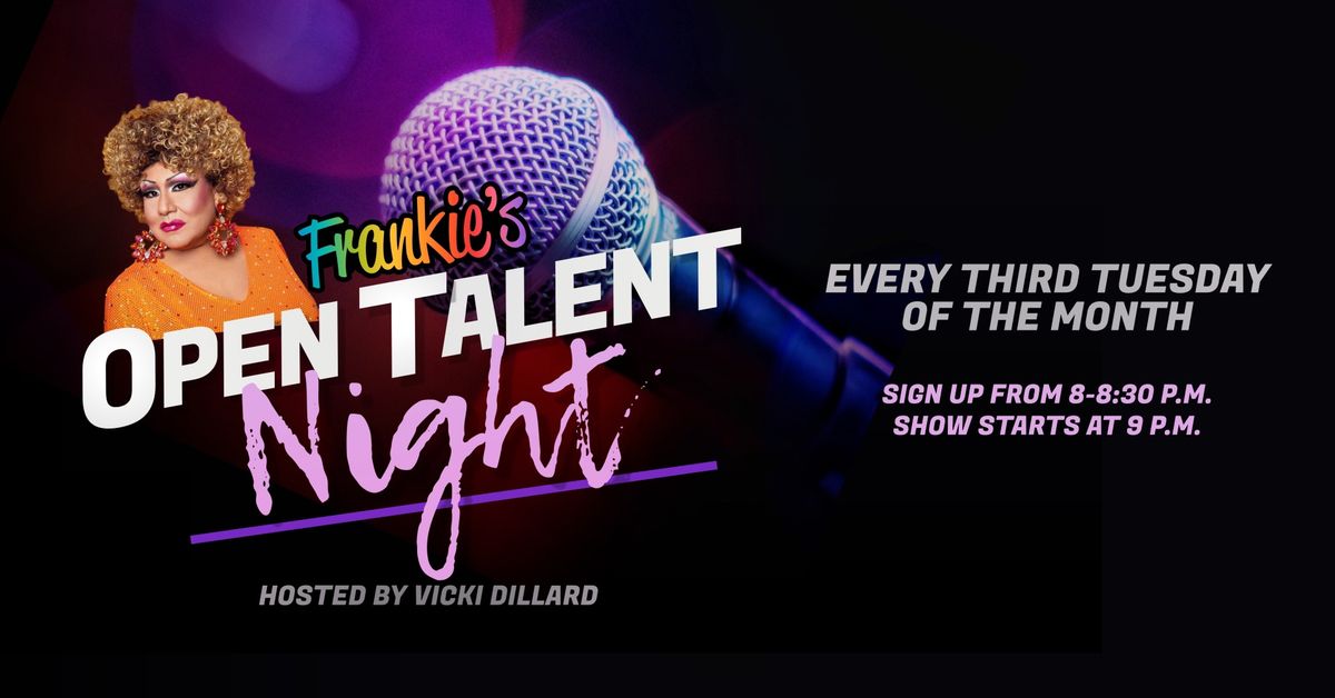 Open Talent Night with Vicki Dillard! 