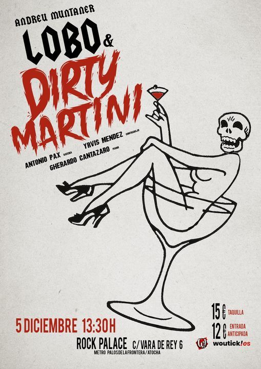 Andreu Muntaner 'Lobo' & Dirty Martini en la Rock Palace
