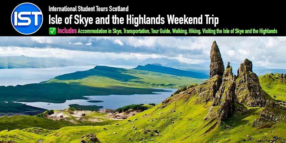 Isle of Skye and the Highlands Weekend Trip