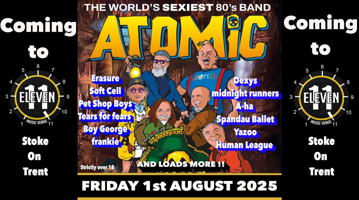 Atomic - The worlds Sexiest 80's tribute band live Eleven Stoke