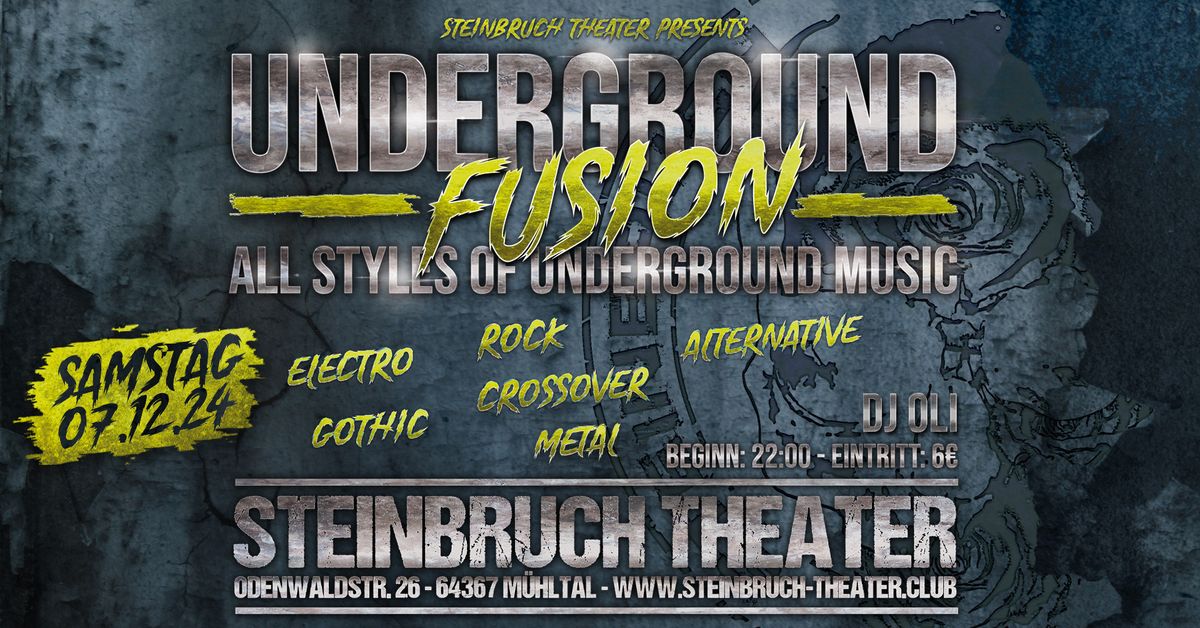 Underground FUSION : All Styles Of Undergroud Music mit DJ Oli