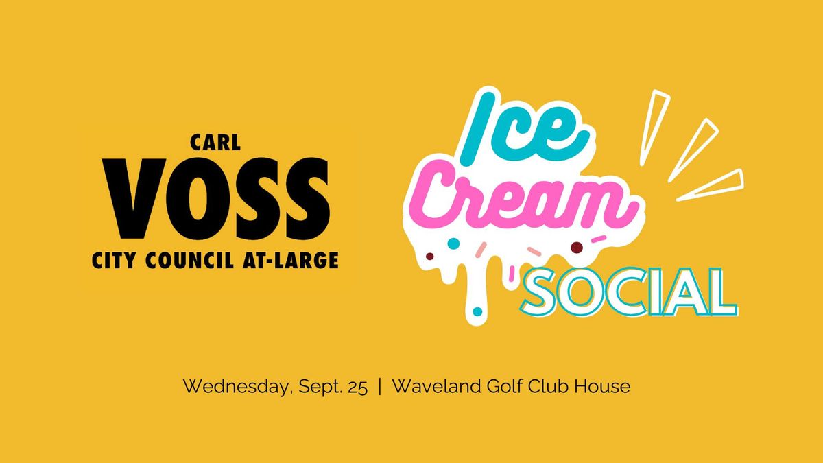 Carl Voss Ice Cream Social