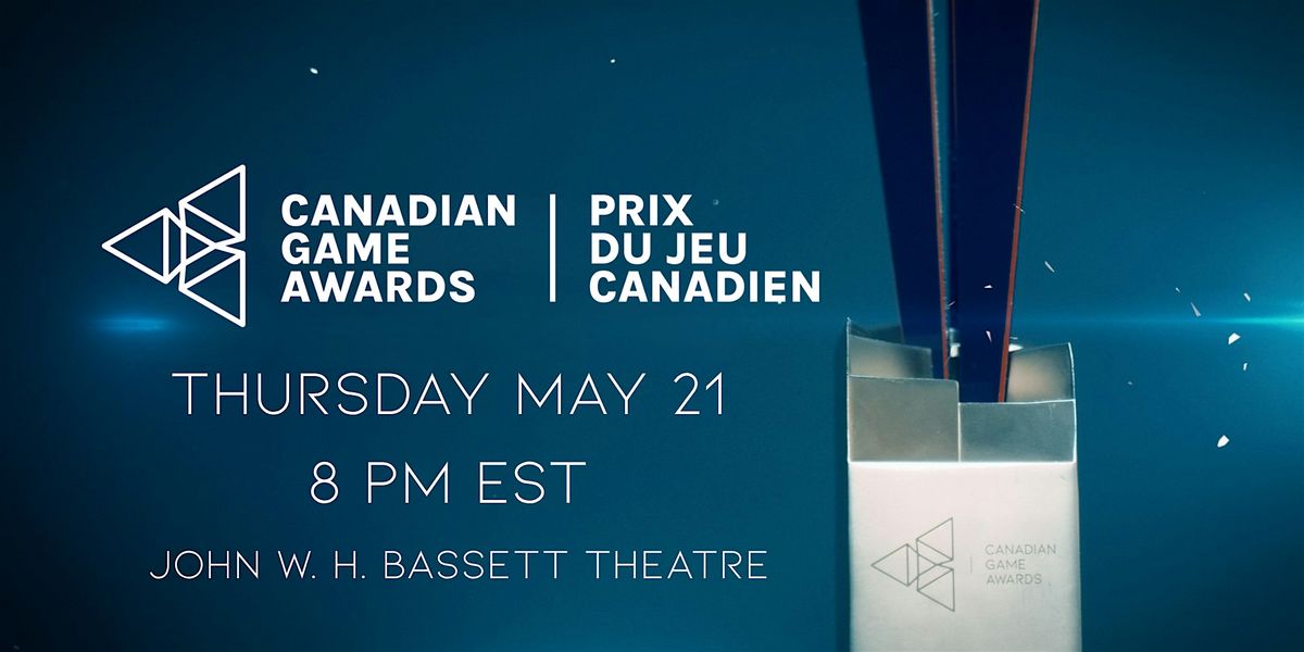 Canadian Game Awards 2026 \u2014 Gaming & Esports Gala | Toronto