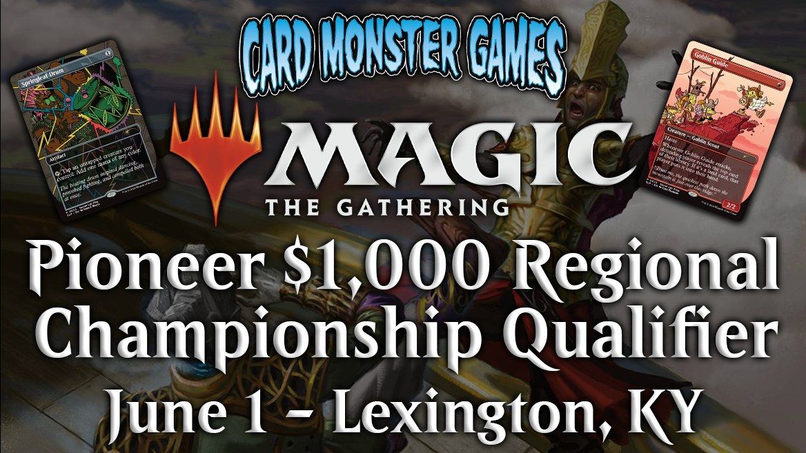 MTG: Pioneer $1,000 Regional Championship Qualifier - Super Center - June