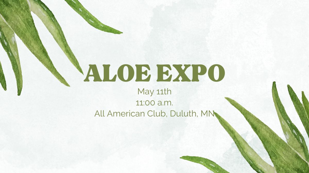 Aloe Expo: Aloe Wellness & More