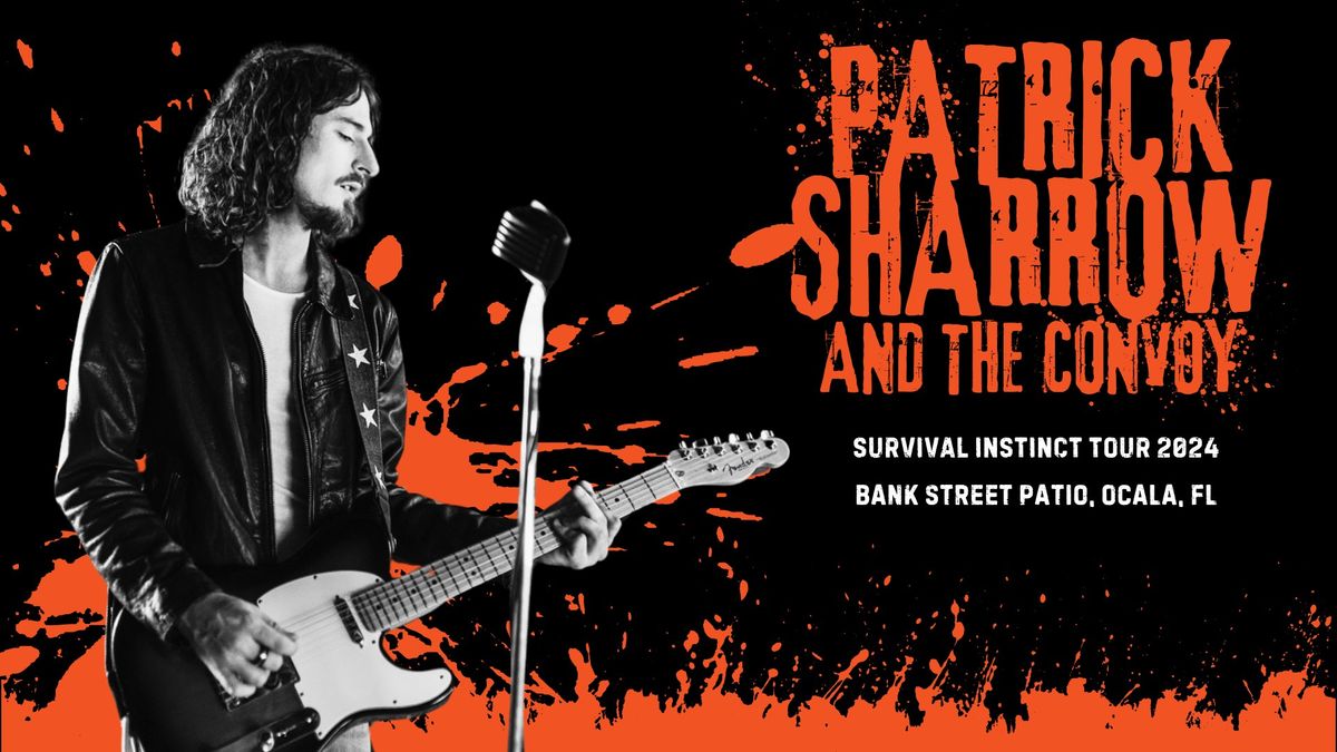 Patrick Sharrow & The Convoy at Bank Street Patio Bar | Ocala, FL