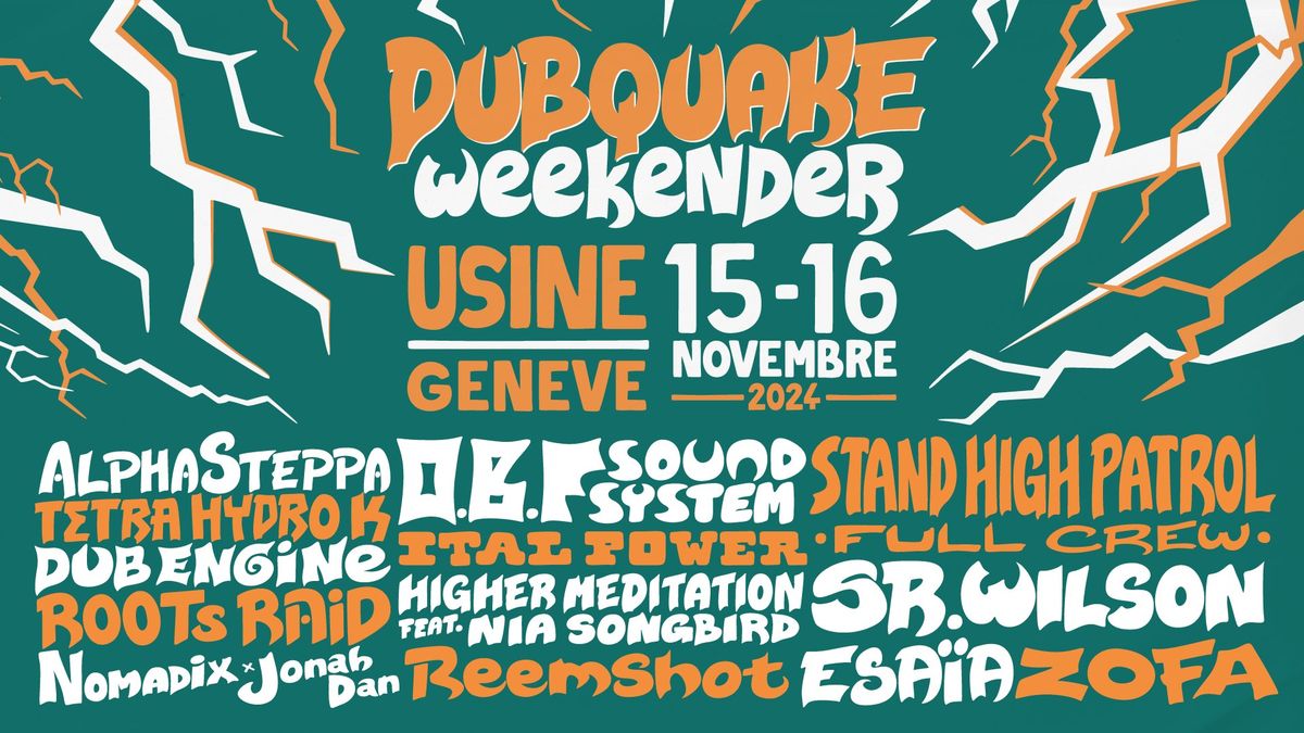 Dubquake Weekender 2024