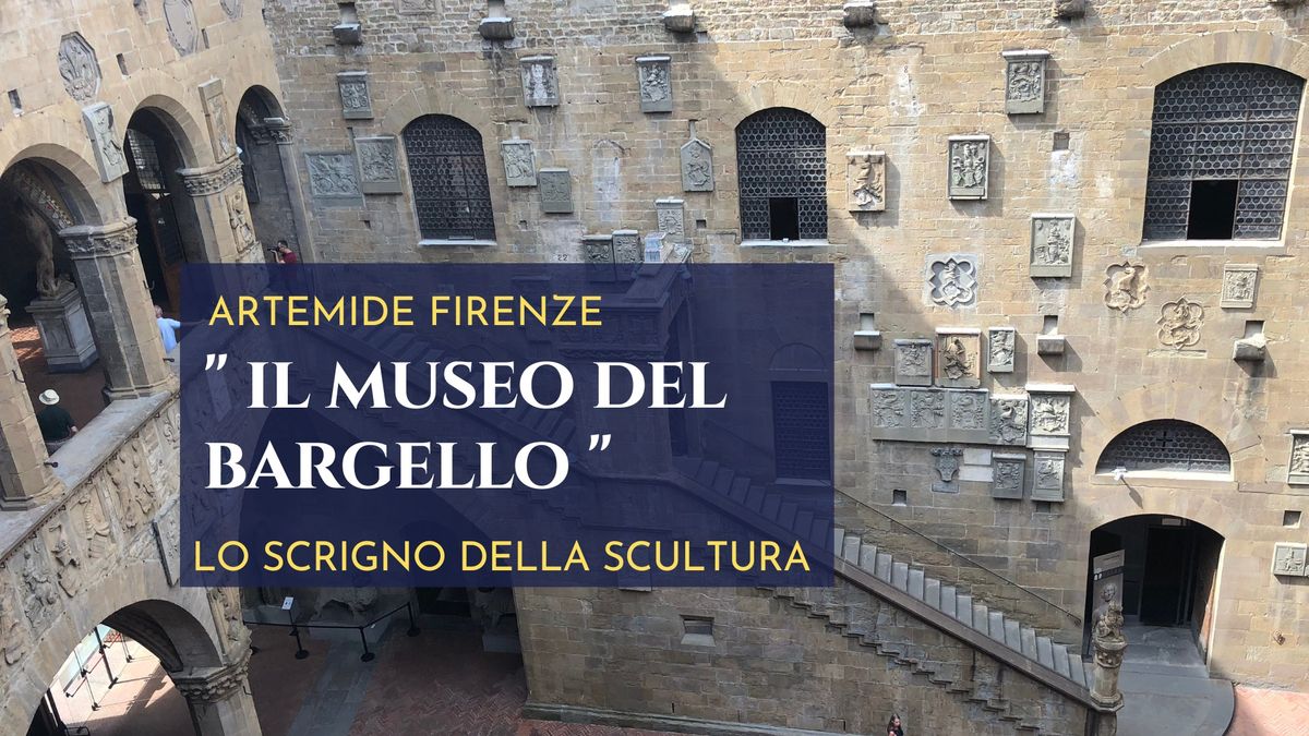 Il Museo del Bargello