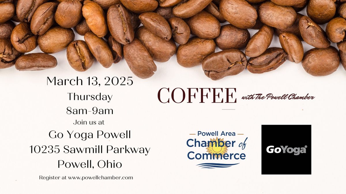 Coffee With The Chamber at Go Yoga Powell