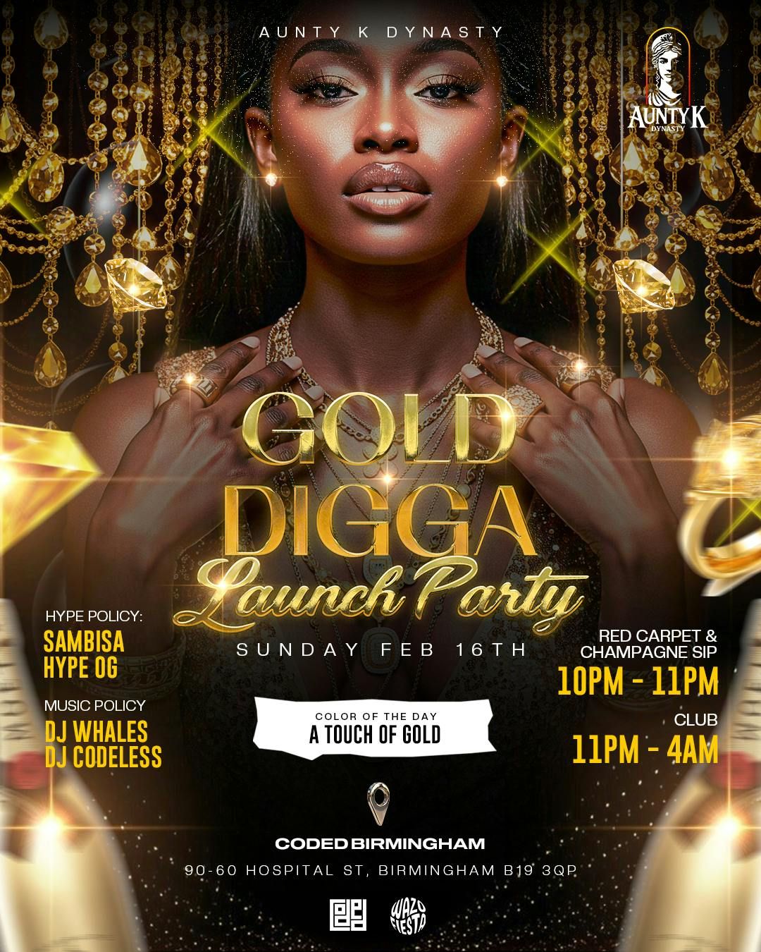 AUNTYK DYNASTY \u2018GOLD DIGGA\u2019 LAUNCH PARTY 