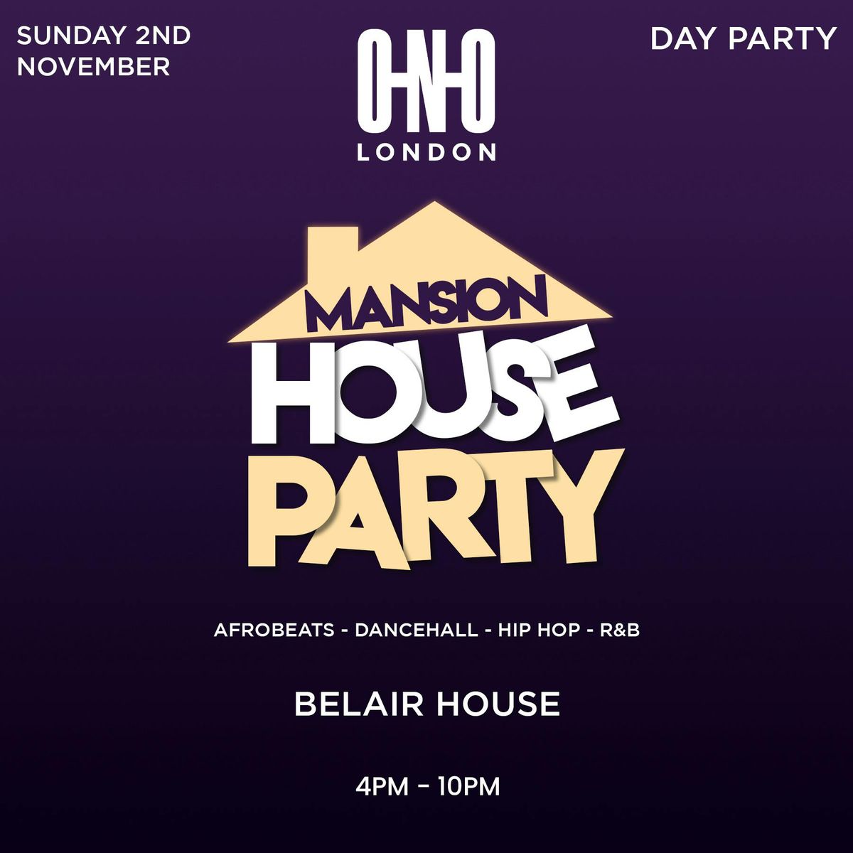 MANSION HOUSE PARTY