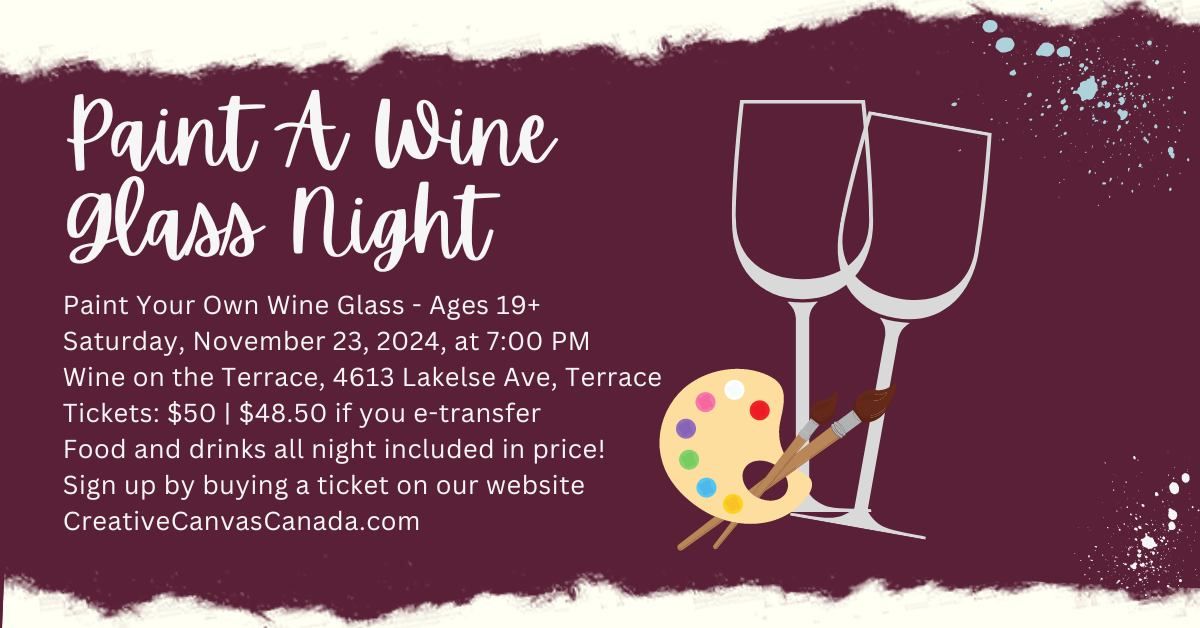 TERRACE: Paint Your Own Wine Glass - Saturday, November 23, 2024 @ Wine on the Terrace