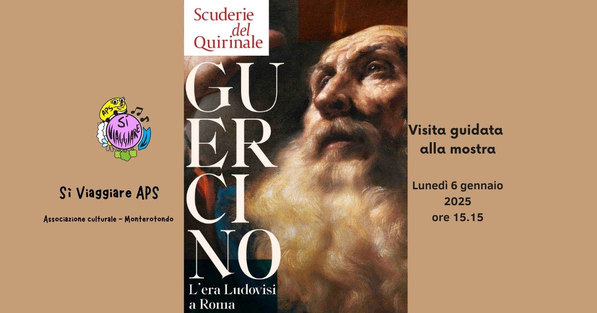 GUERCINO. L'era Ludovisi a Roma