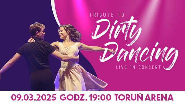 Tribute to Dirty Dancing \/ Live in Concert