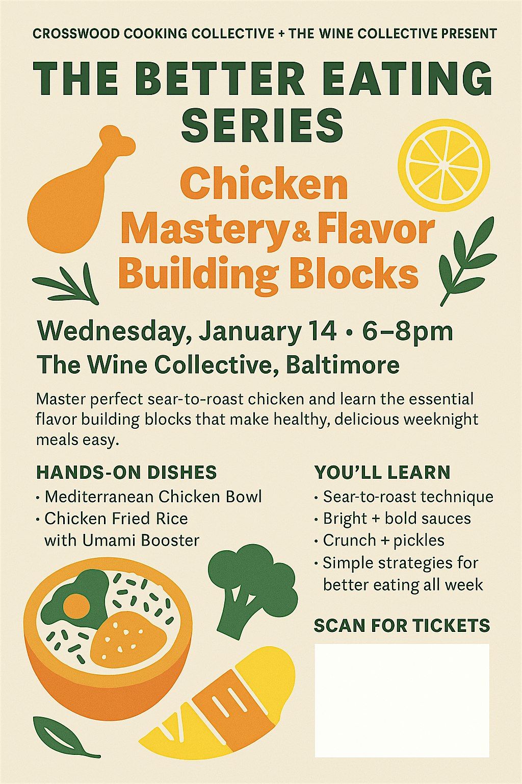 The Better Eating Series: Chicken Mastery & Flavor Building Blocks