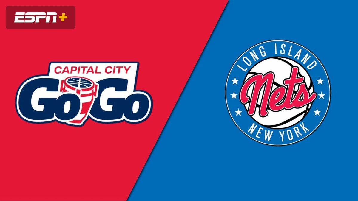 Capital City Go-Go at Long Island Nets