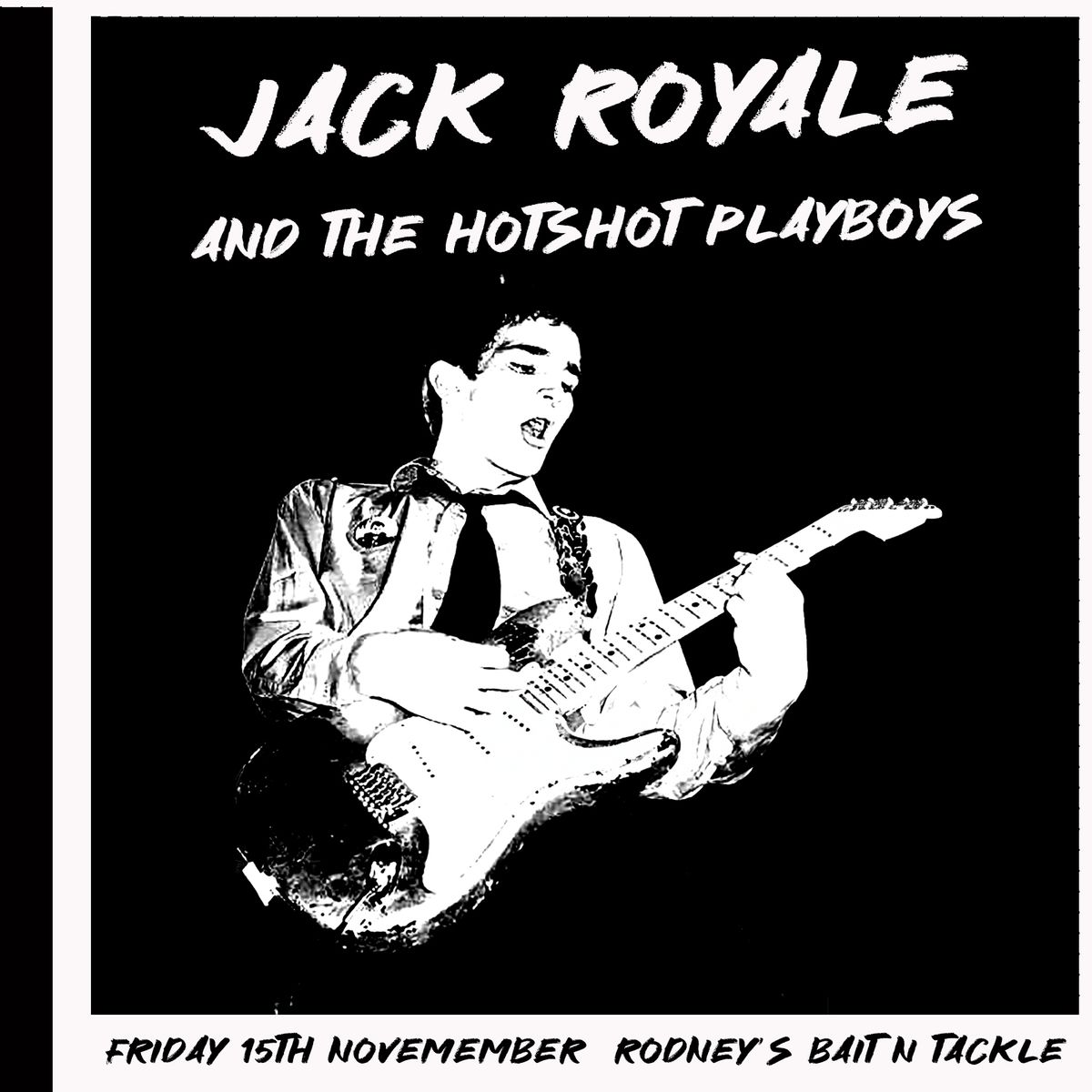 Jack Royale & The Hotshot Playboys