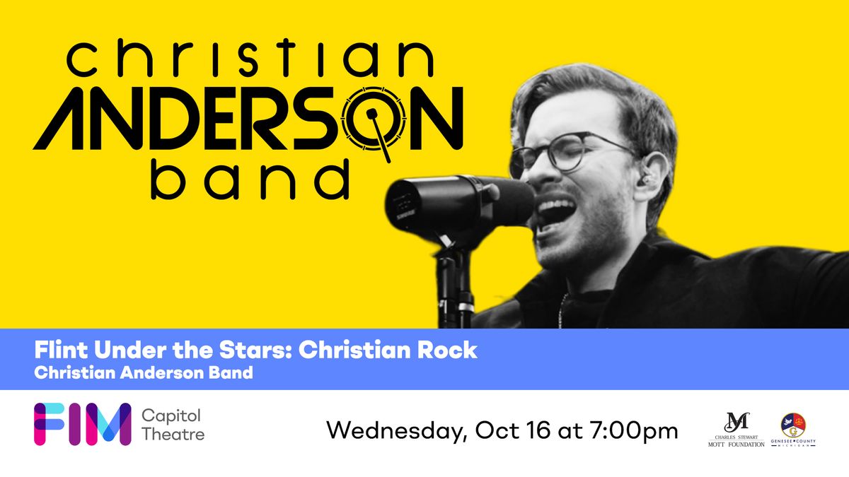 Flint Under the Stars featuring Christian Rock Christian Anderson Band