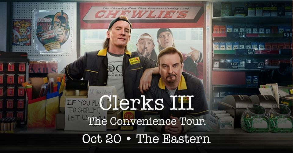Clerks III: The Convenience Tour + Q&A with Kevin Smith