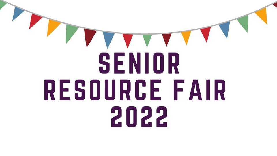 2022 Senior Resource Fair, 777 Ainsley Ave, Yuba City, CA 959913344