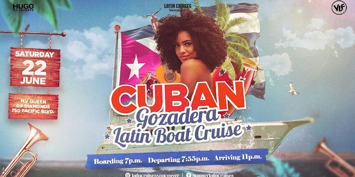 Latin Cruises 2024 Saturday, Jun 22 (Cuban Gozadera)