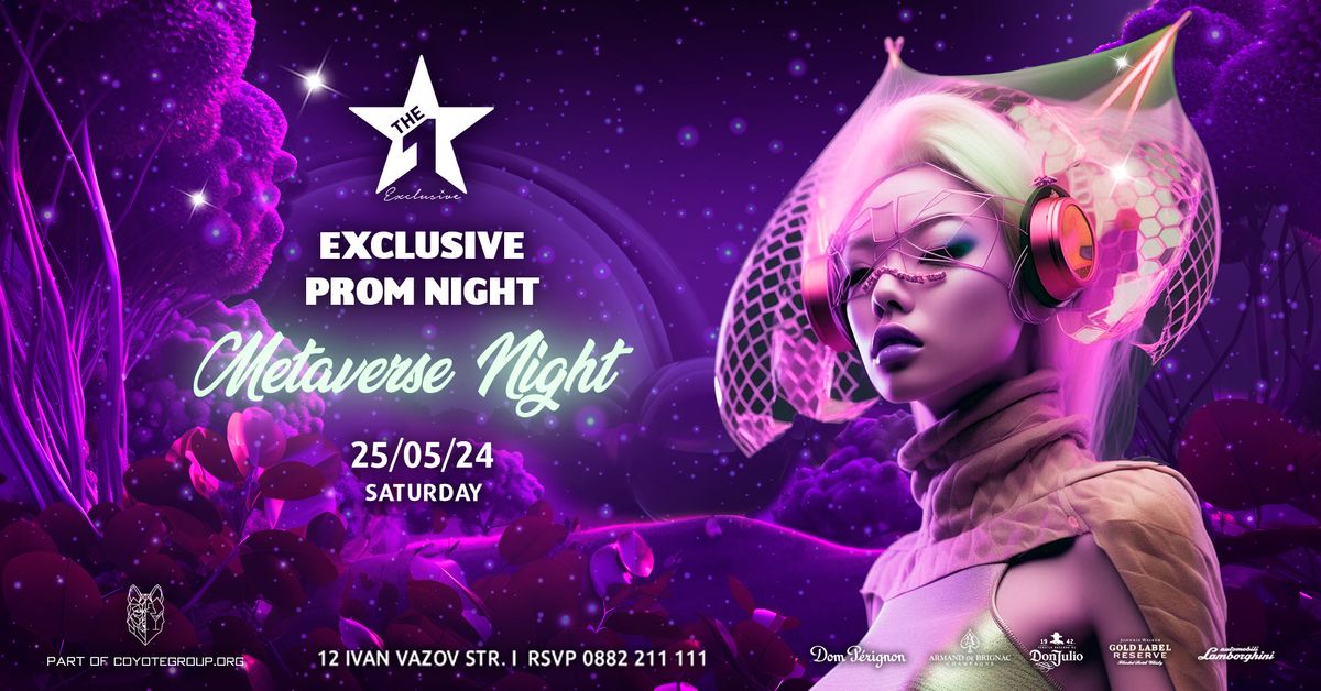 THE ONE EXCLUSIVE SHOW\/ METAVERSE NIGHT 25\/05\/24