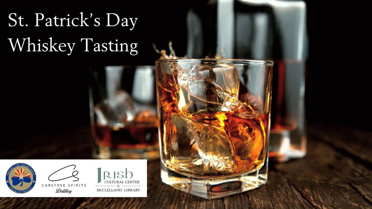 SPECIAL EVENT: St. Patrick's Day Whiskey Tasting