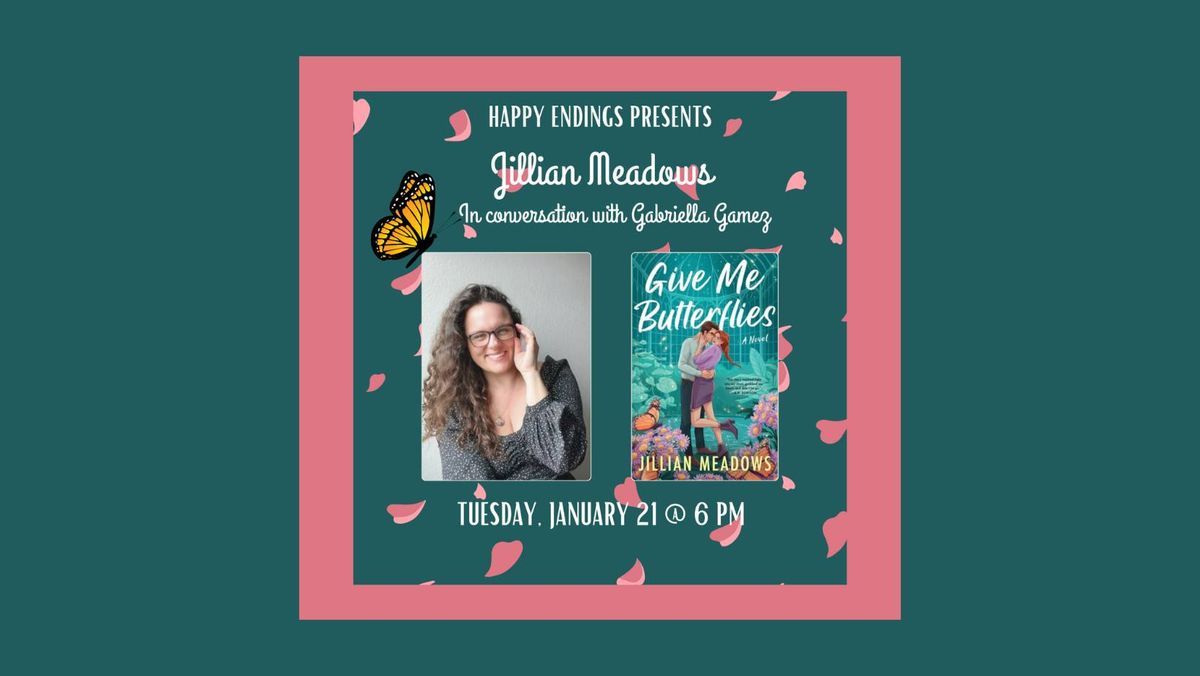 Happy Endings Book Club Presents Jillian Meadows in conversation with Gabriella Gamez