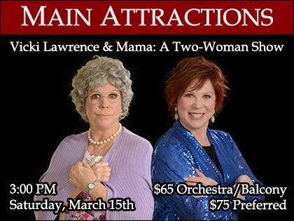 Vicki Lawrence & Mama: A Two-Woman Show