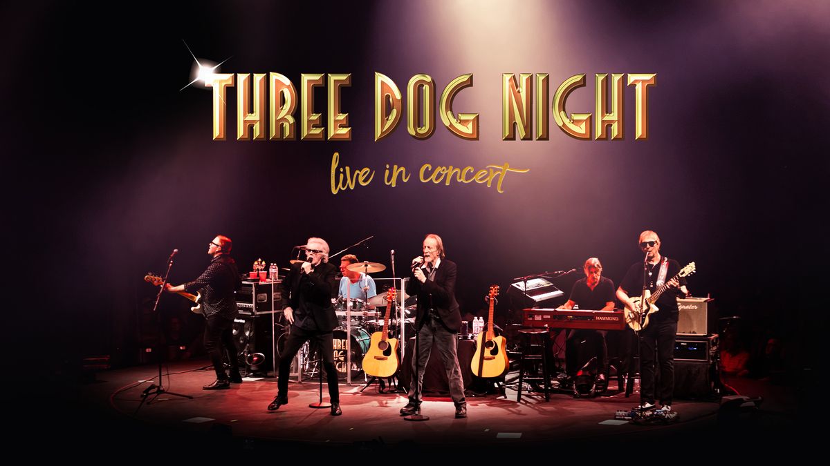 Three Dog Night at Orpheum Theater