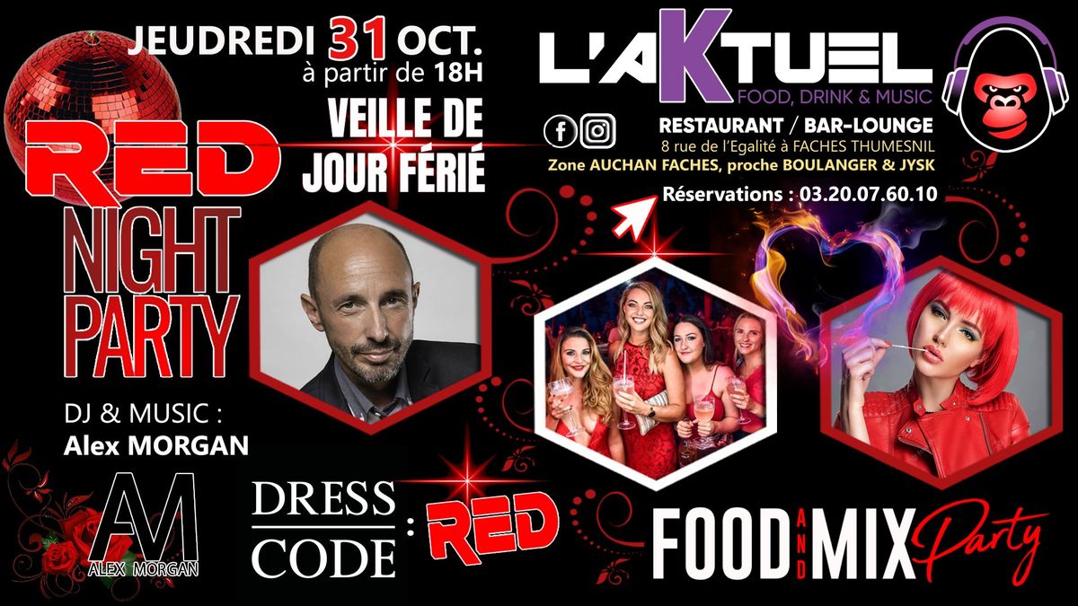 RED NIGHT PARTY @L'AKTUEL - DJ: ALEX MORGAN - VEILLE DE JOUR F\u00c9RI\u00c9