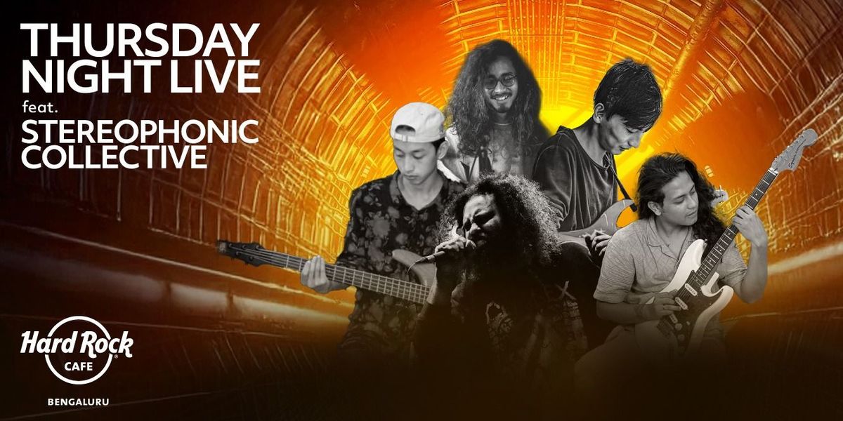 Thursday Night Live Ft. Stereophonic Collective
