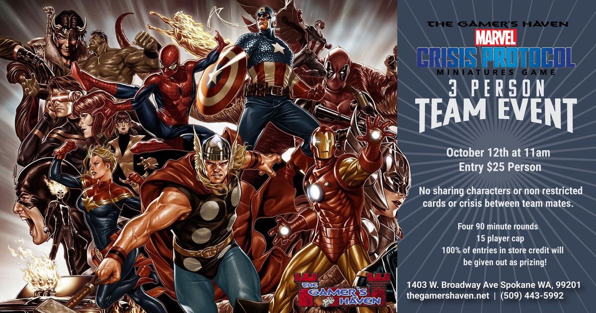 Marvel Crisis Protocol 3 Person Team Event