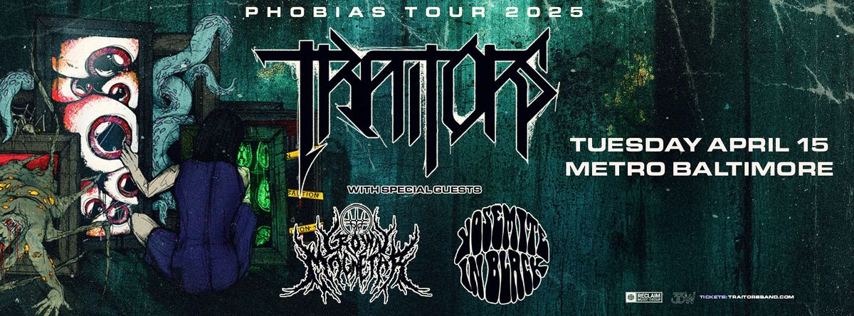 TRAITORS w\/ Crown Magnetar and Yosemite In Black @ Metro Baltimore 