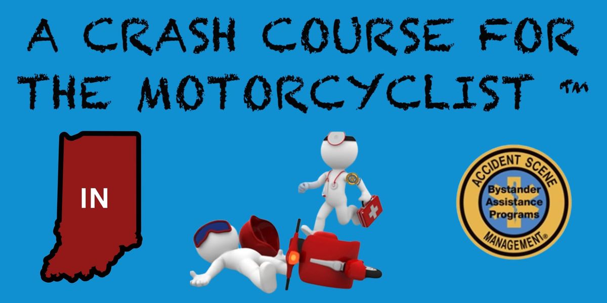 Sellersburg, IN - A Crash Course for the Motorcyclist