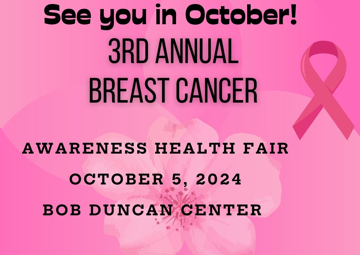 3rd Annual Breast Cancer Awareness Event 